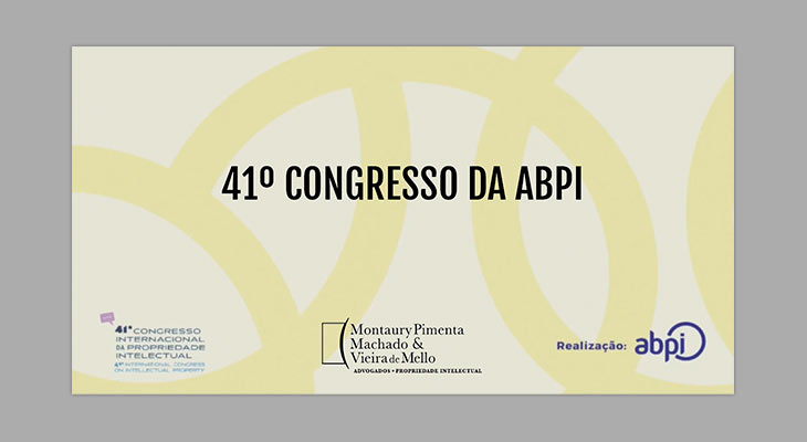 41º Congresso da Associação Brasileira da Propriedade Intelectual