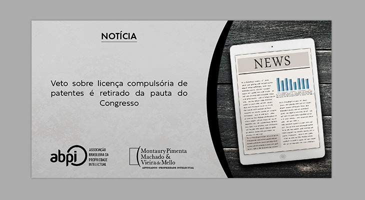 Veto sobre licença compulsória de patentes é retirado da pauta do Congresso