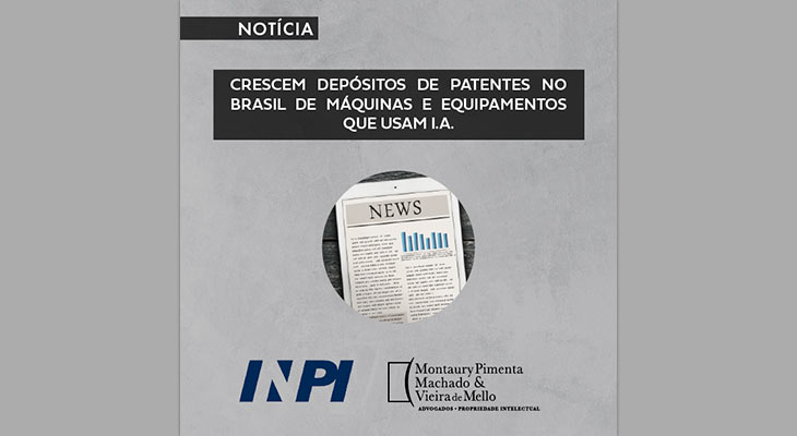 Crescem depósitos de patentes no Brasil de máquinas e equipamentos que usam I.A.