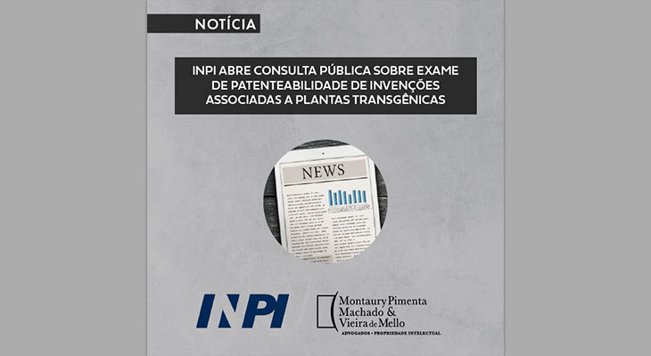 INPI abre consulta pública sobre exame de patenteabilidade de invenções associadas a plantas transgênicas