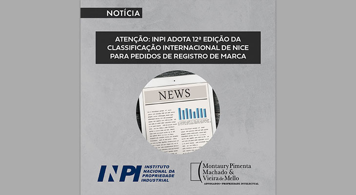 INPI adota 12ª edição da Classificação Internacional de Nice para pedidos de marcas