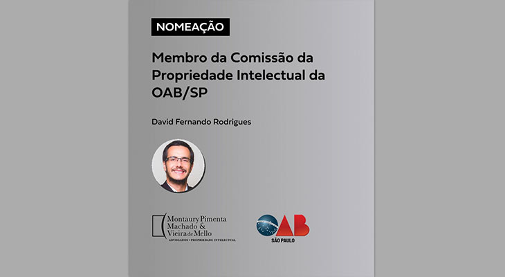 Nomeação: Membro da Comissão da Propriedade Intelectual da OAB SP